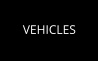 VEHICLES