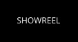 SHOWREEL